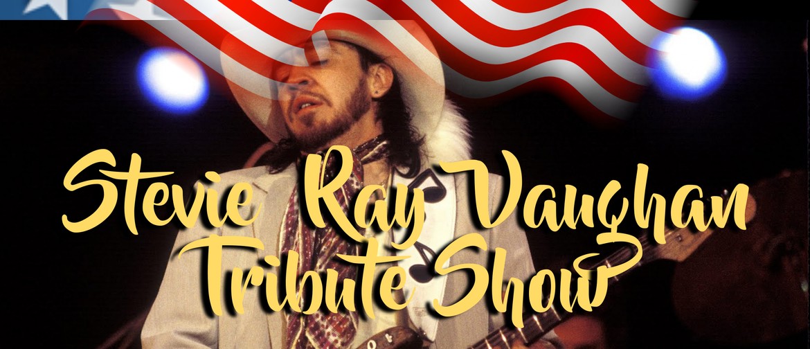 Stevie Ray Vaughan Tribute Show