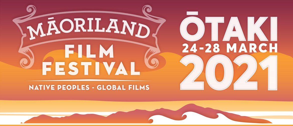 Māoriland Film Festival 2021