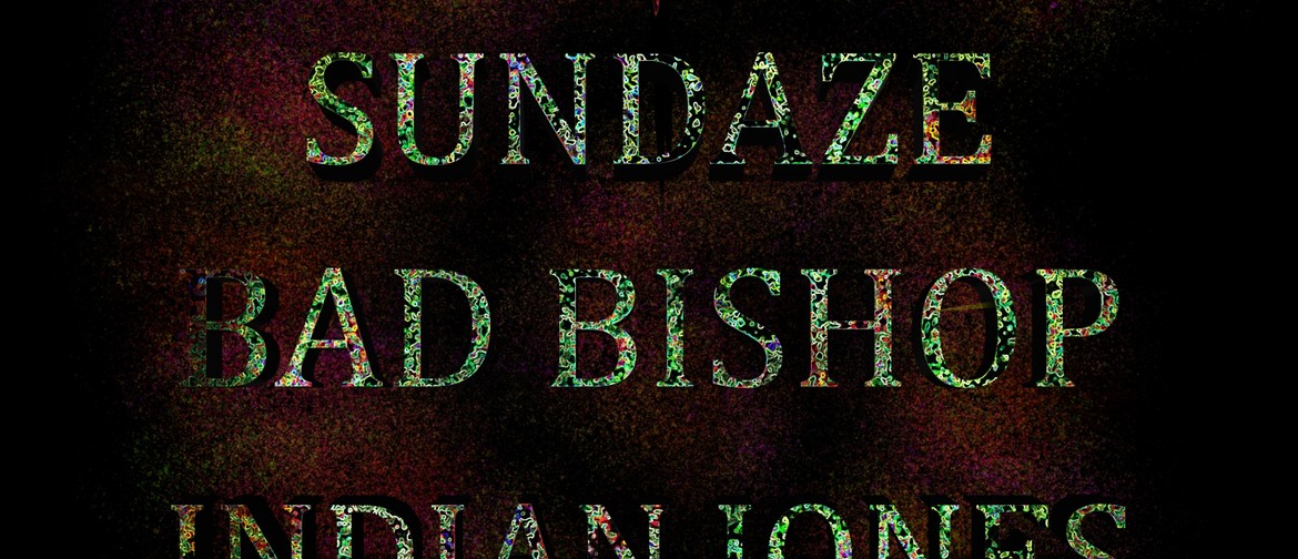 SKR - Bad Bishop, Sundaze & Indian Jones