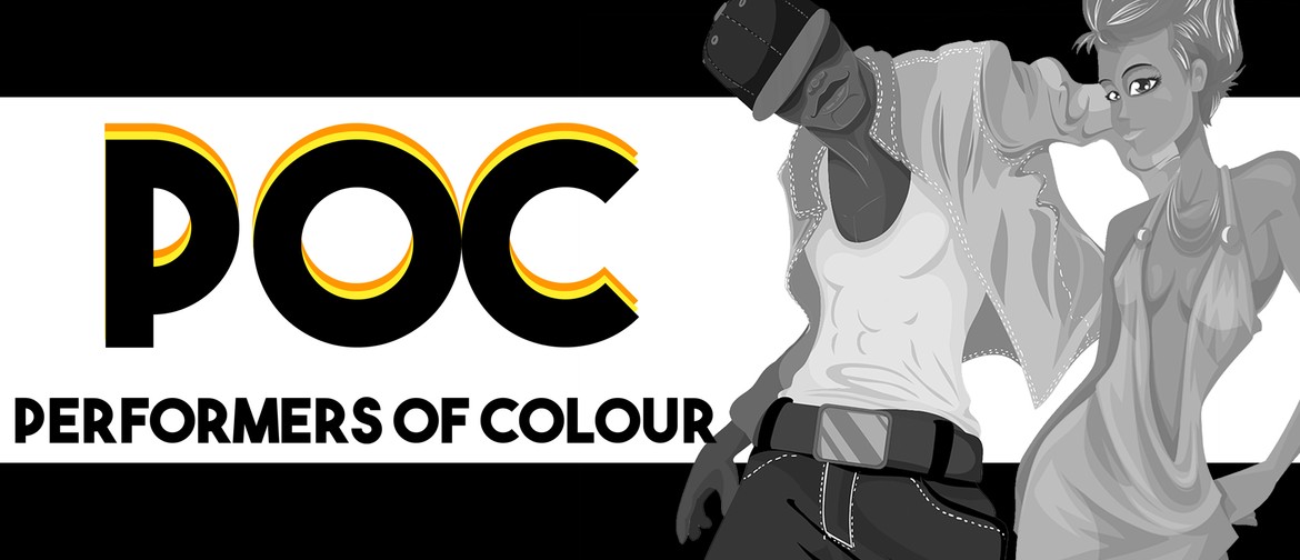 POC: Performers of Colour (Pride Edition)