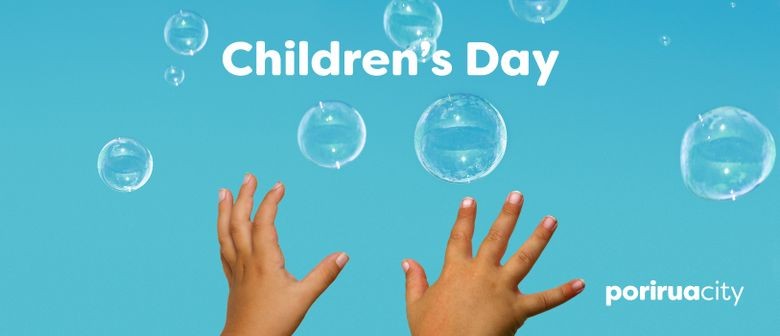 Children's Day I Te rā o ngā Tamariki: POSTPONED