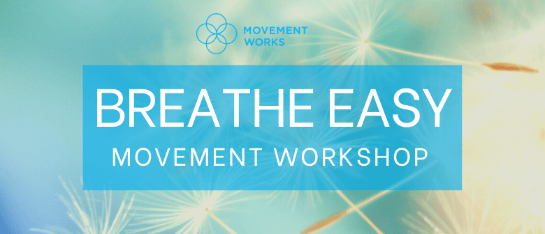 Breathe Easy Workshop