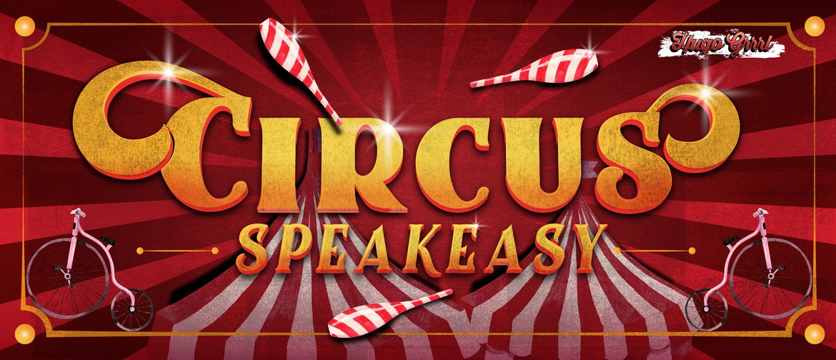Circus Speakeasy
