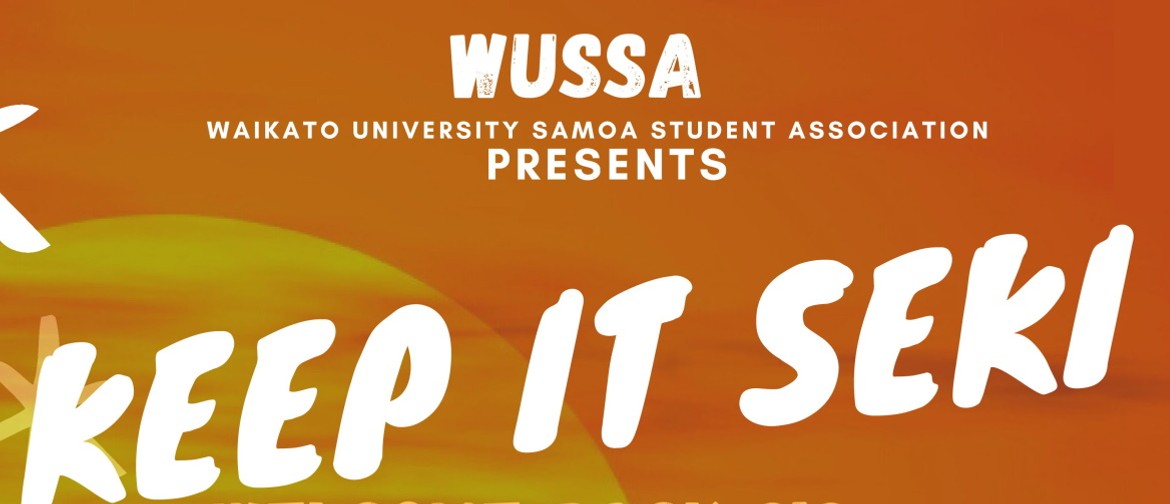 Waikato University Samoan Students Association - Keep it Sek