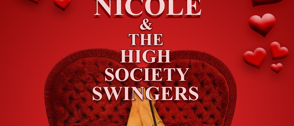 Nicole & the High Society Swingers