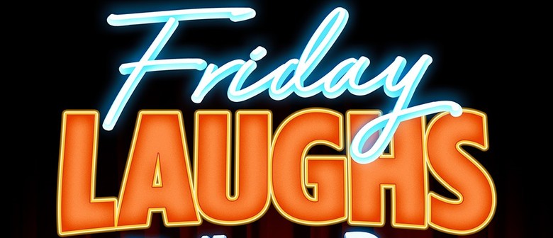 Friday Laughs at Fringe Bar, with MC Neil Thornton