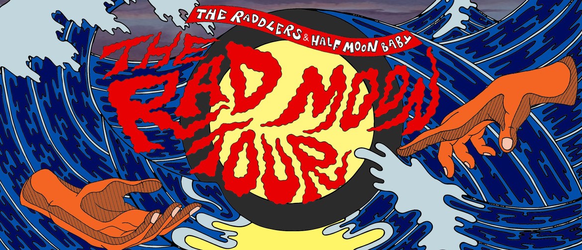 The Raddlers x Half Moon Baby