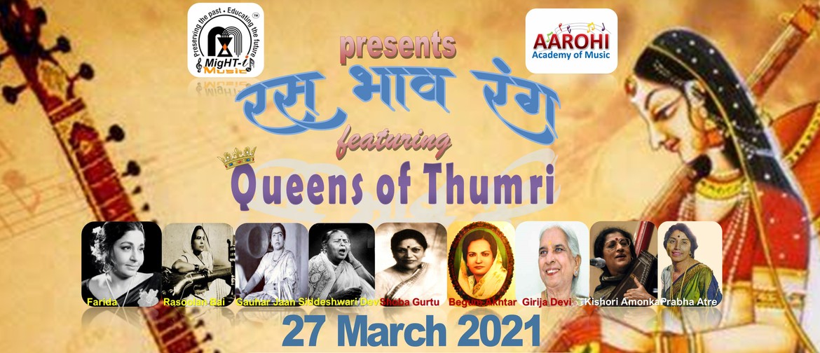 Ras Bhav Rang - Queens of Thumris