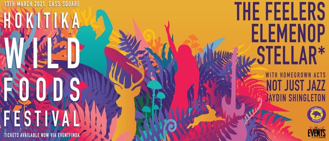 Wildfoods Festival 2021 Hokitika Stuff Events