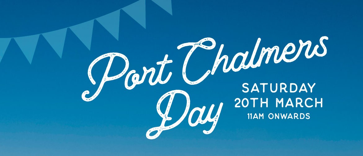 Port Chalmers Day