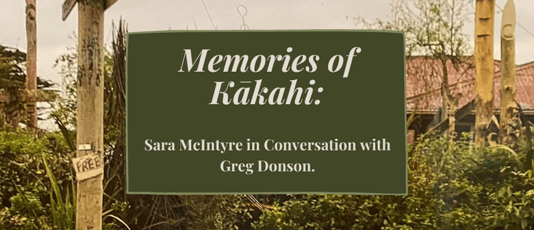 Memories of Kākahi: Sara McIntyre and Greg Donson
