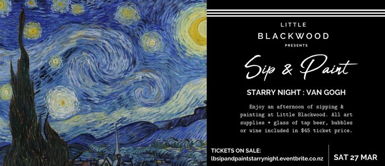 Sip & Paint: Starry Night Van Gogh at Little Blackwood