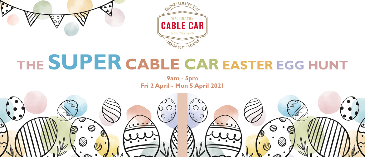 The Super Cable Car Easter Egg Hunt