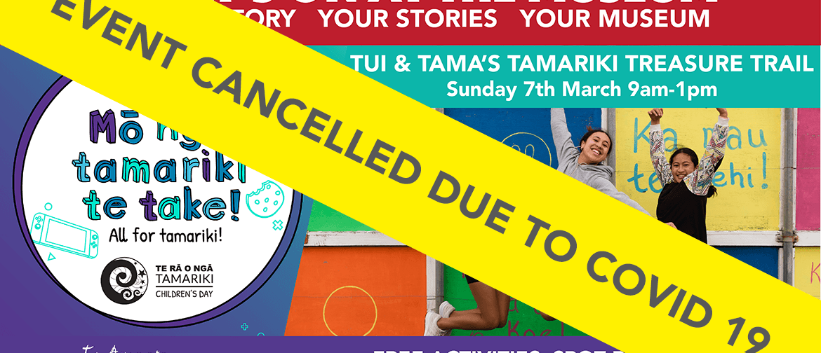 Tui & Tama's Treasure Trail: CANCELLED