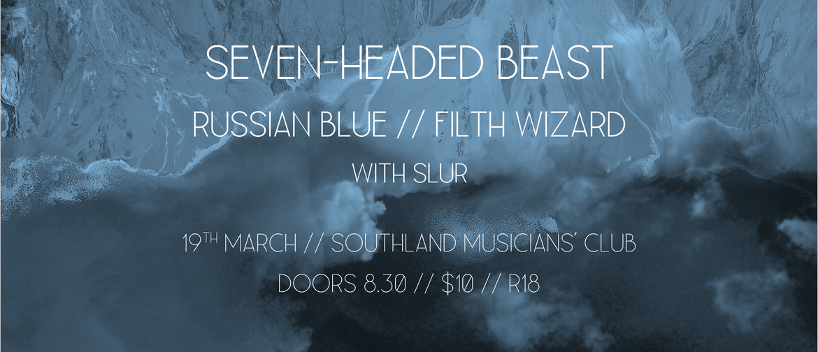Seven-Headed Beast: Russian Blue & Filth Wizard