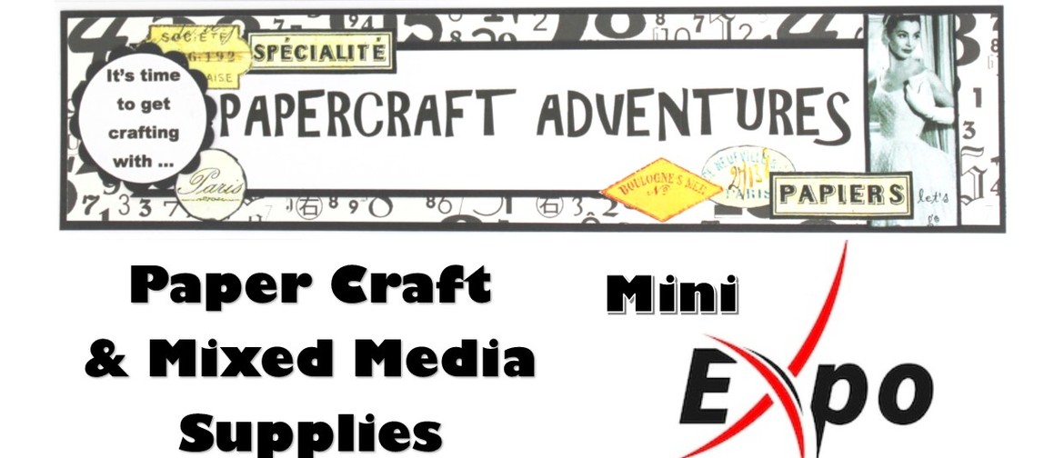Paper Craft Adventures Mini Expo
