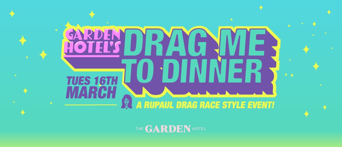 Drag Me To Dinner: a RuPaul's Drag Race style event