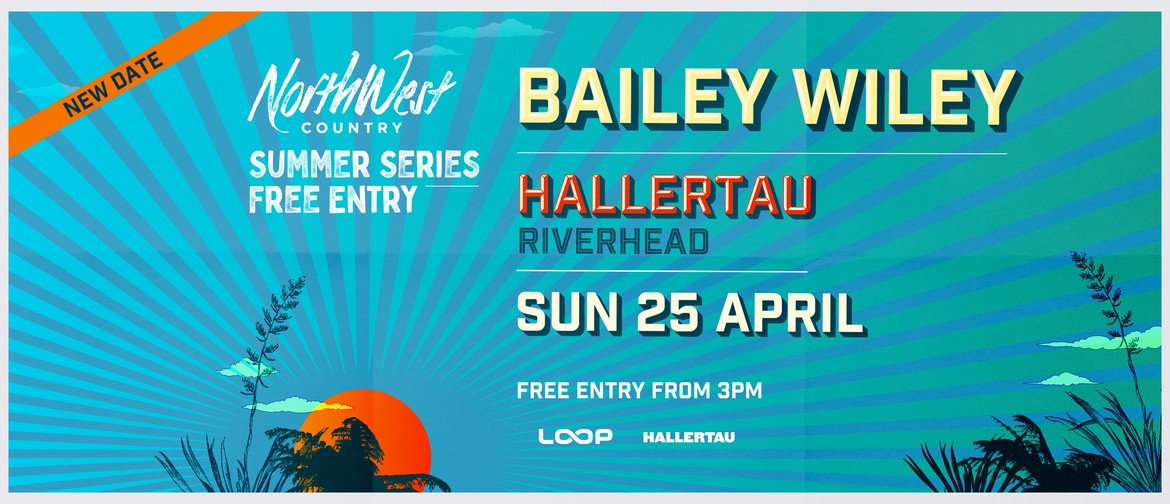 North West Summer Series - Bailey Wiley