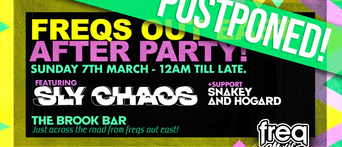 Freqs Out East After Party Feat. Sly Chaos & Friends