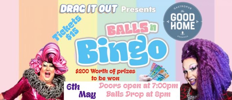 Drag It Out presents Balls N Bingo