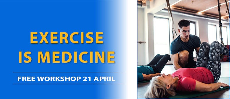 Exercise is Medicine Workshop