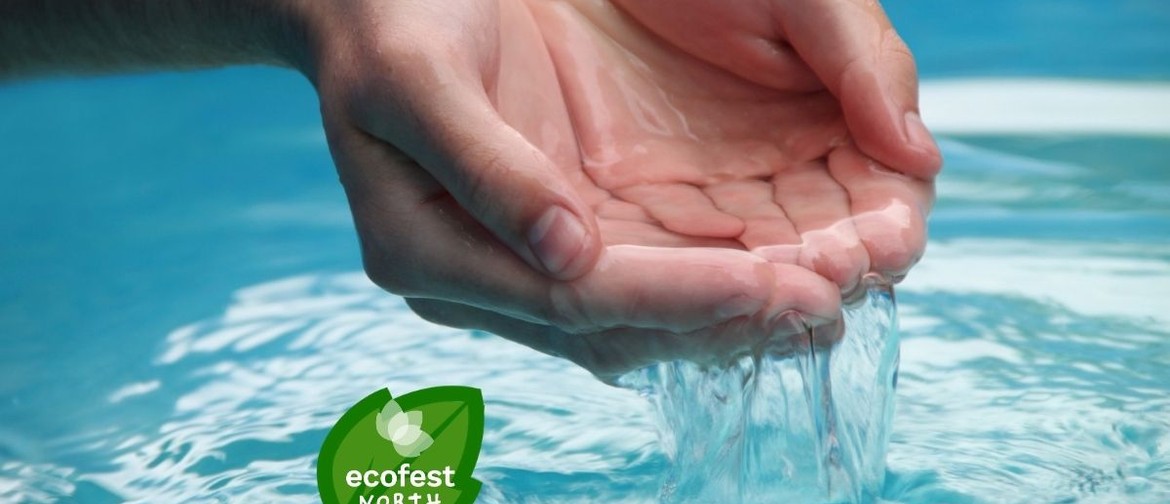 Waterwise Workshop - EcoFest North