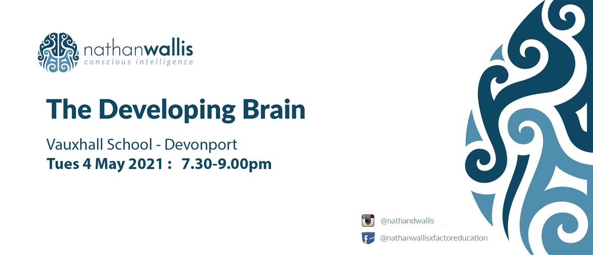 The Developing Brain - Devonport