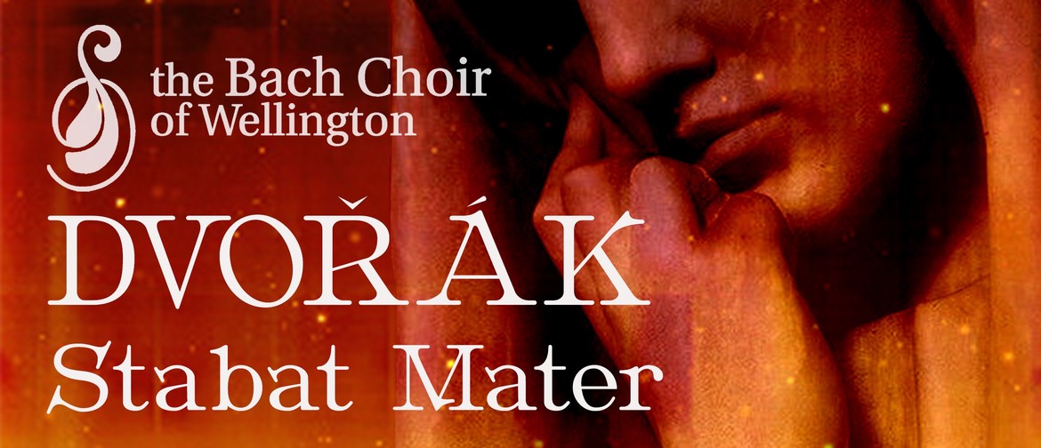 Bach Choir: Dvořák - Stabat Mater