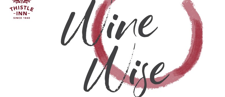 Wine Wise : Wine Tasting Series