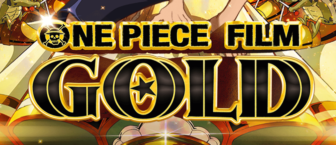Japanese Film Night - One Piece: GOLD