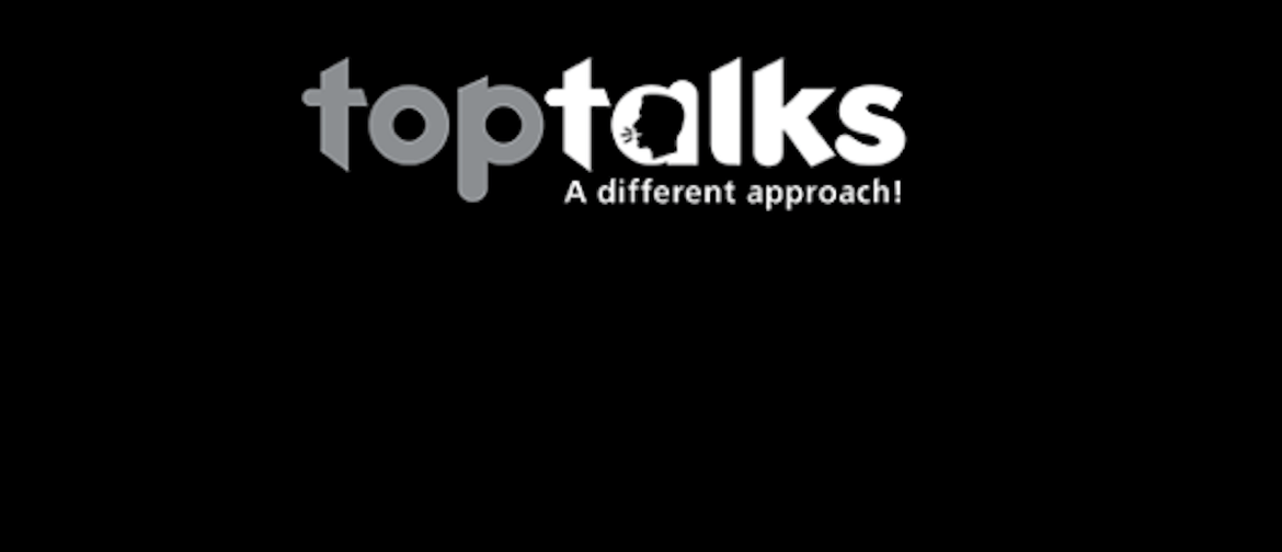 Top Talks! - A Different Approach