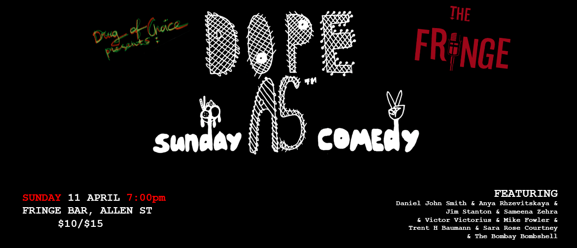 Dope As Sunday Comedy