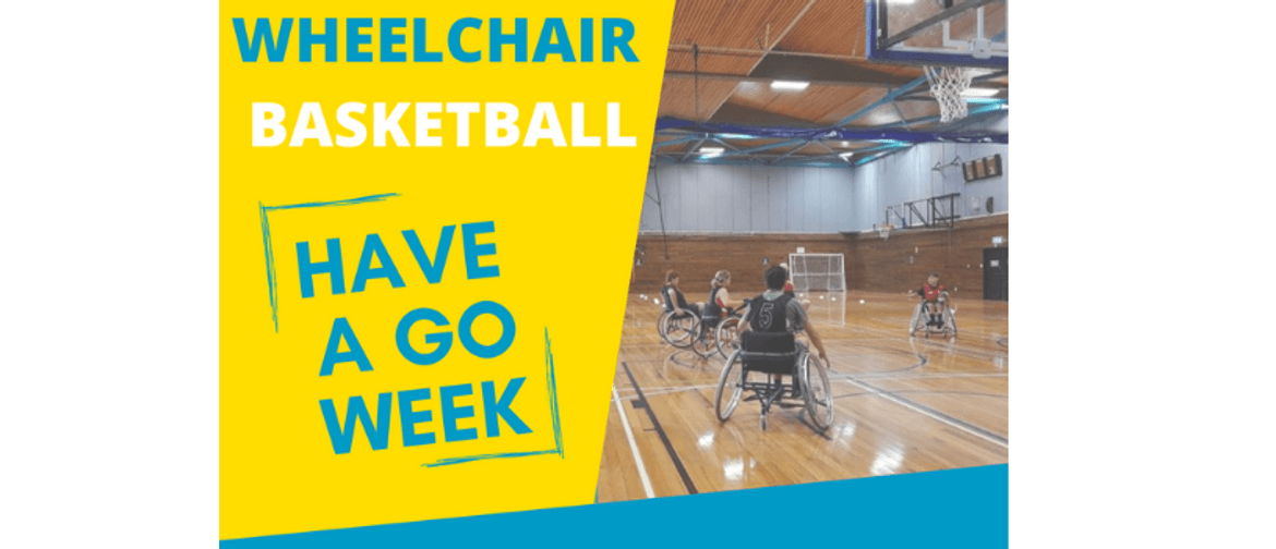 Have a Go - Wheelchair Basketball