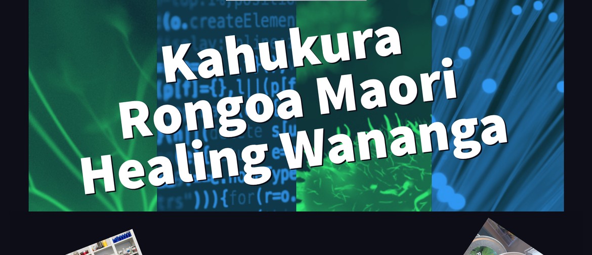 Rongoa Maori Healing Wananga $120