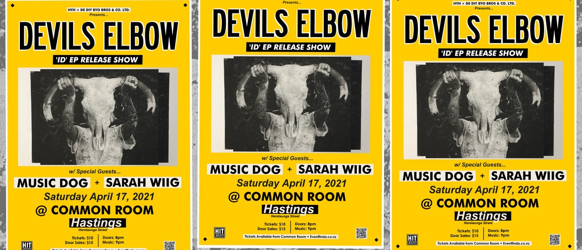 Devils Elbow w/ Special Guests Music Dog + Sarah Wiig