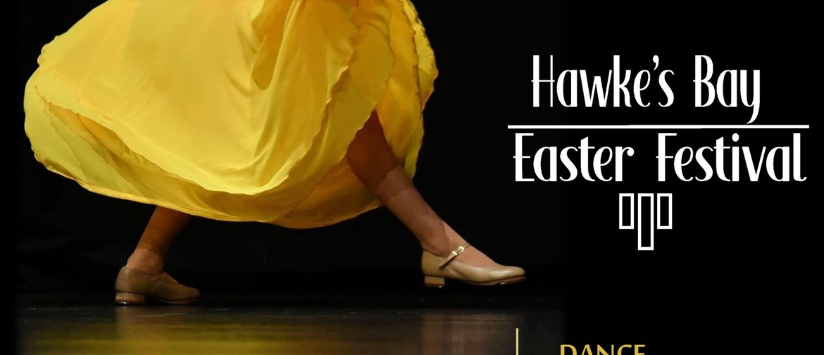 Hawke’s Bay Easter (Performing Arts) Festival