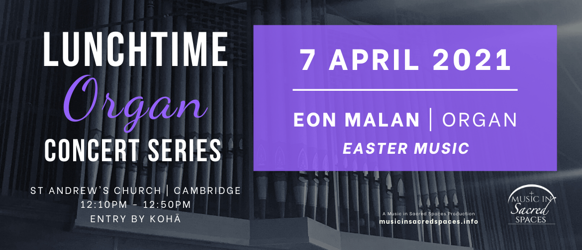 Lunchtime Organ Concert - Easter Music