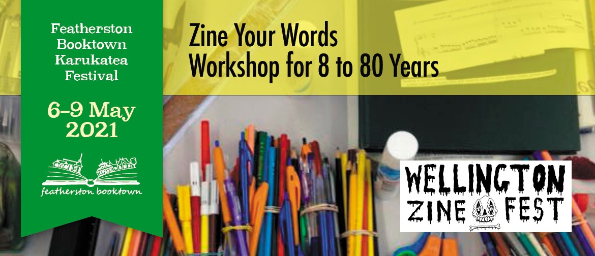 Zine Your Words: Workshop