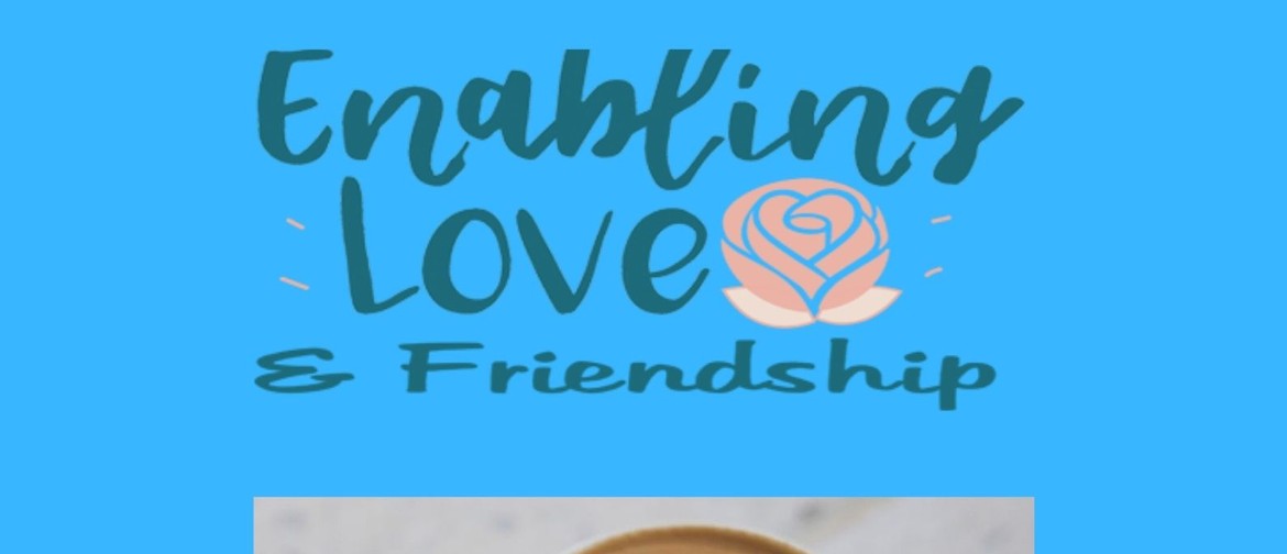 Enabling Love Coffee Club-Otago