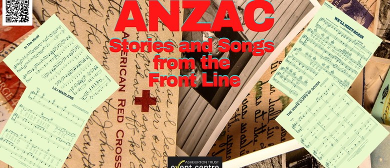 ANZAC - Stories and Songs from The Front Line