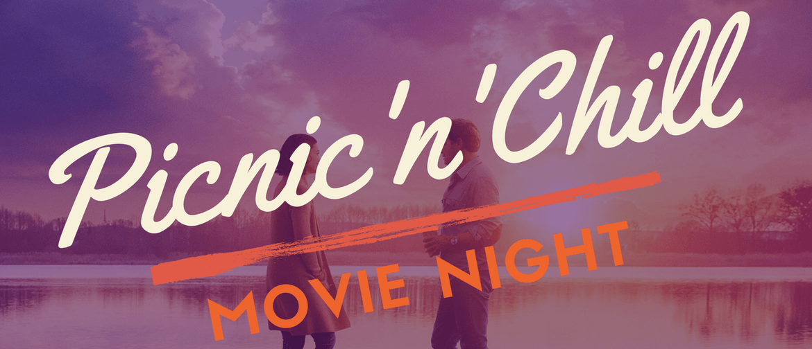 Picnic'n'Chill Movie Night - "The Secret - Dare To Dream"