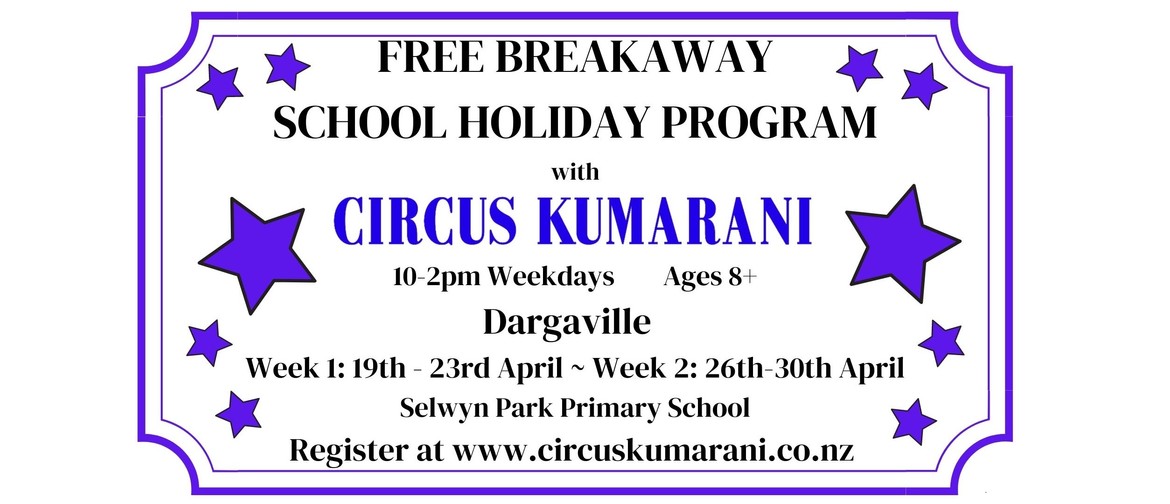 Circus Holiday Program - Dargaville
