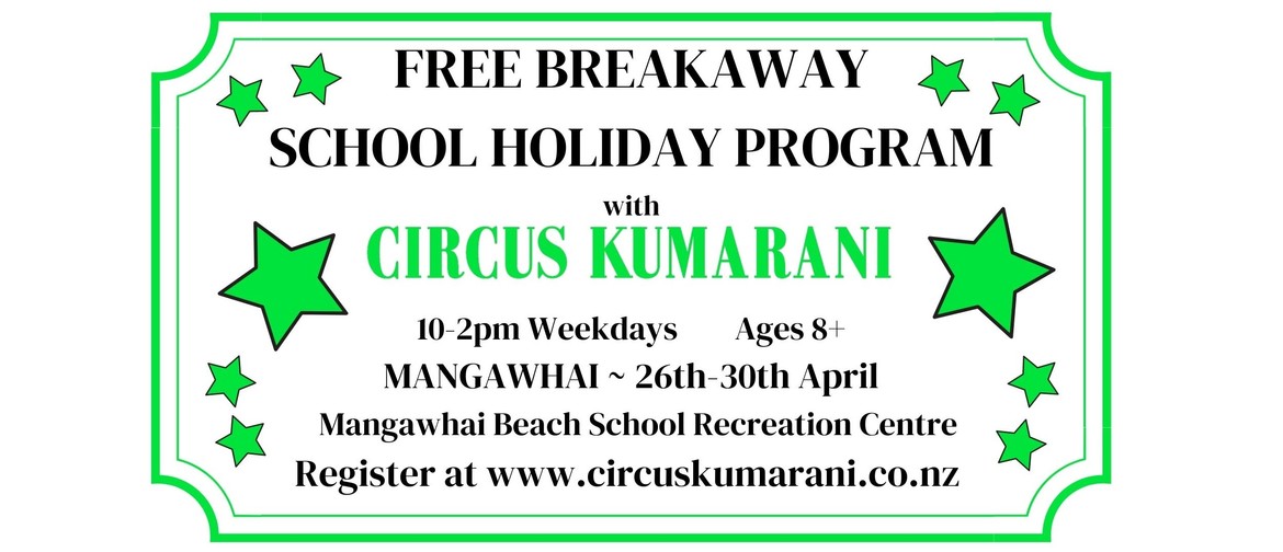Circus Holiday Program - Mangawhai