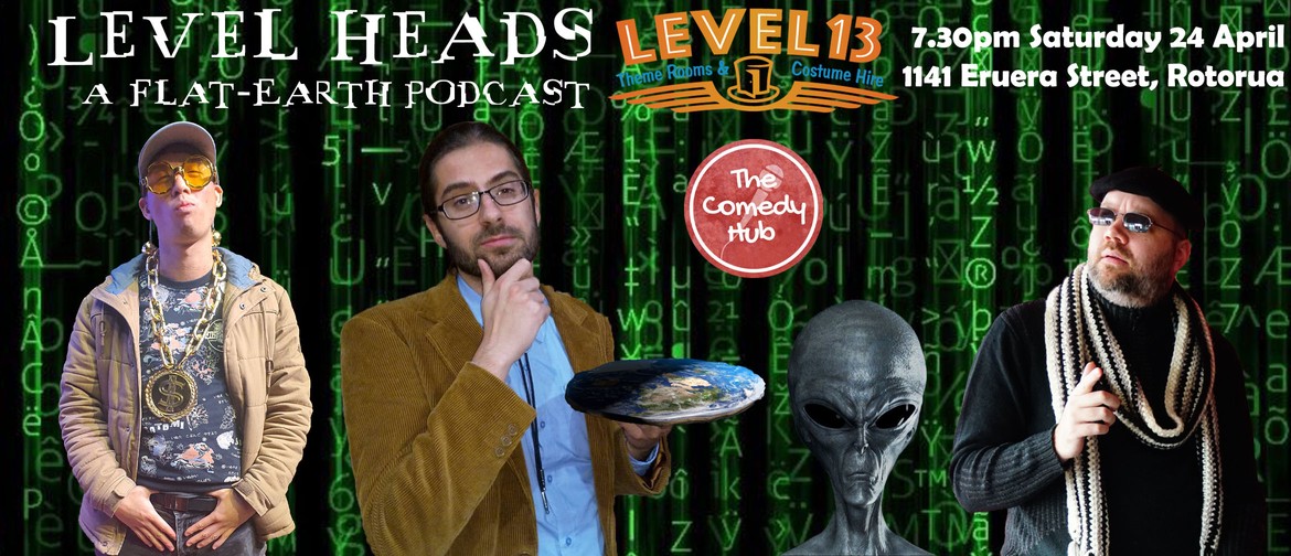 Level Heads A Flat Earth Podcast