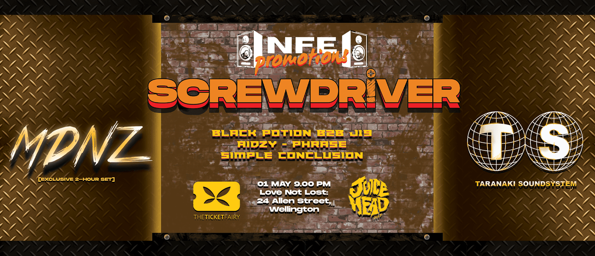 NFE Presents: Screwdriver