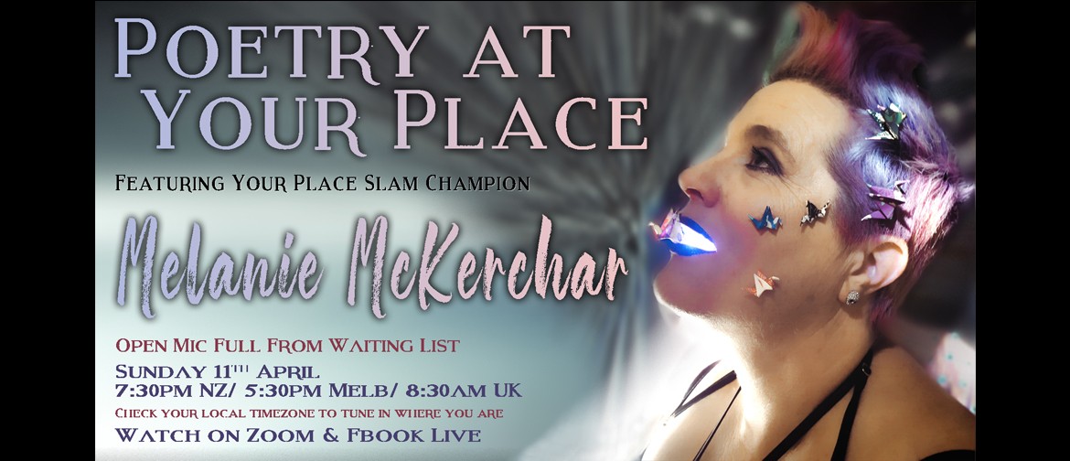 Poetry at Your Place feat. Melanie McKerchar - Event #37