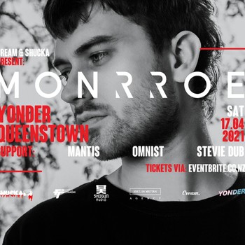MONRROE (UK), Omnist, MantisNZ, Stevie Dub