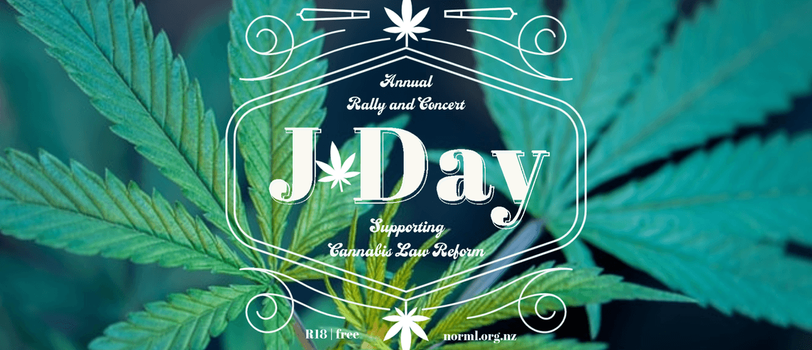 J Day - NZ's Annual Cannabis Festival and Protest