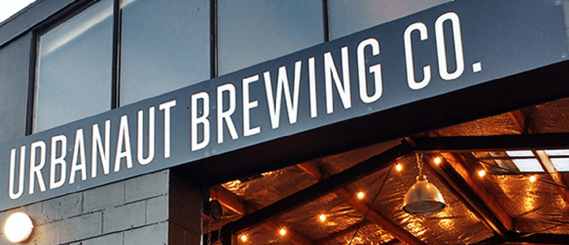 The Urbanaut has Landed - Beer Tasting with Urbanaut Brewing