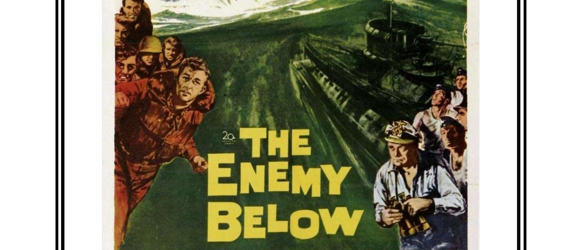 The Enemy Below Film Showing